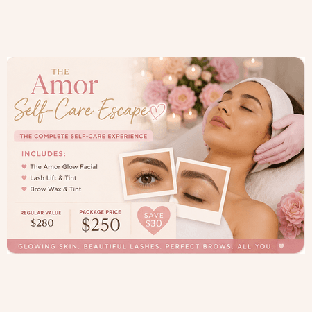 Amor Self-Care Escape ✨ at Esthetics Amor LLC in Wellington, FL